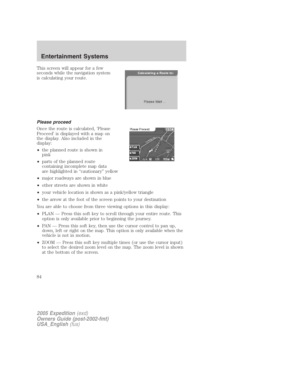 Please proceed, Entertainment systems | FORD 2005 Expedition v.2 User Manual | Page 84 / 376