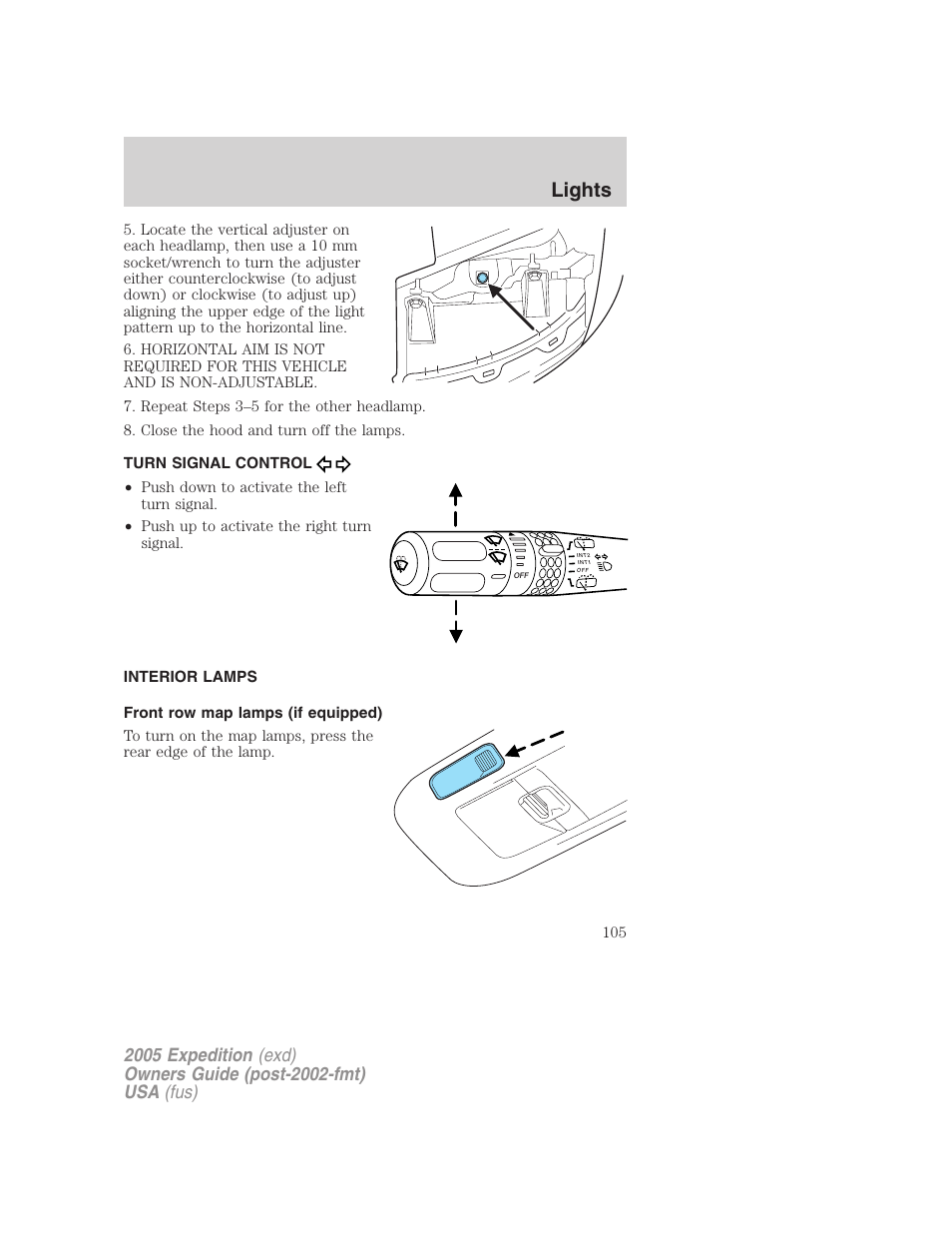 Turn signal control, Interior lamps, Front row map lamps (if equipped) | Lights | FORD 2005 Expedition v.3 User Manual | Page 105 / 376