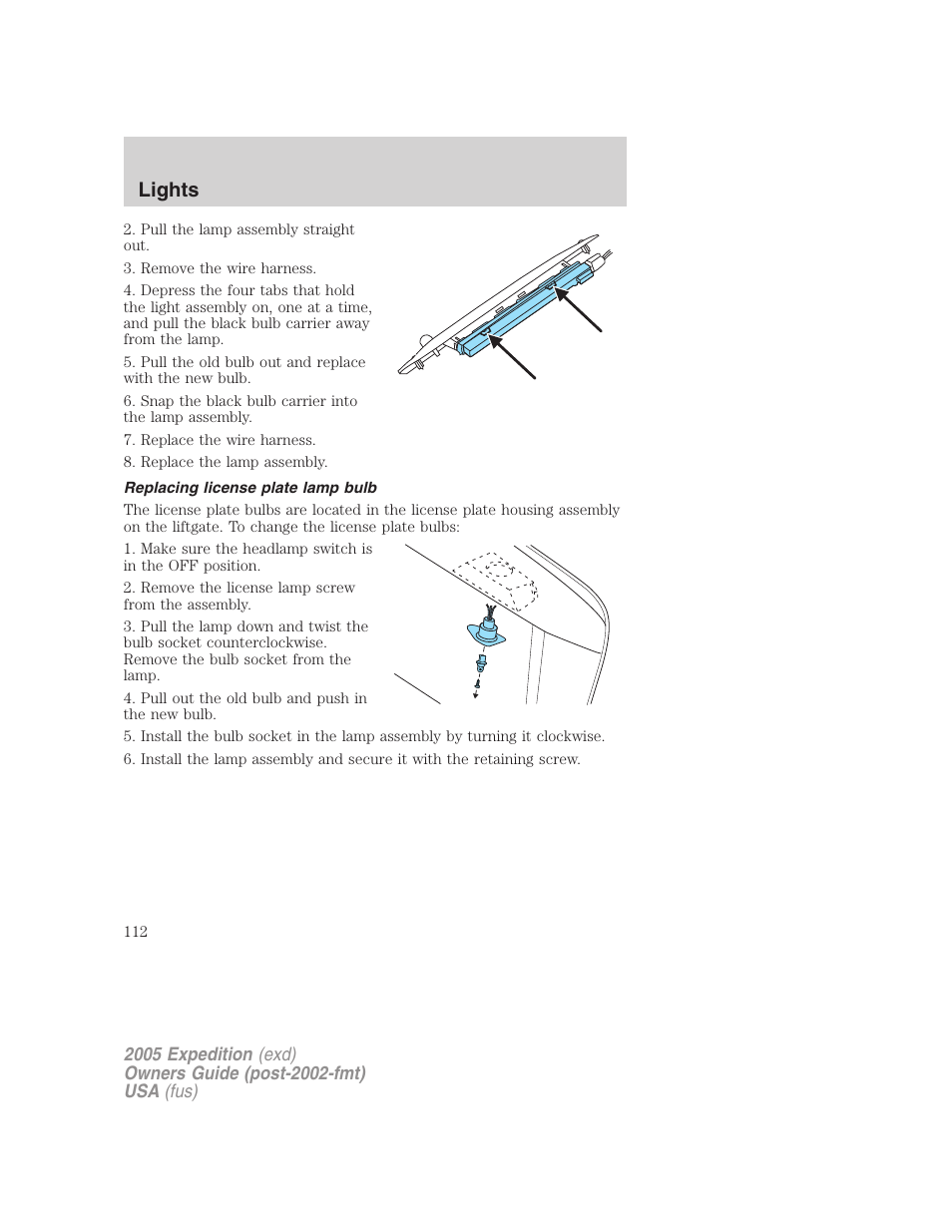 Replacing license plate lamp bulb, Lights | FORD 2005 Expedition v.3 User Manual | Page 112 / 376