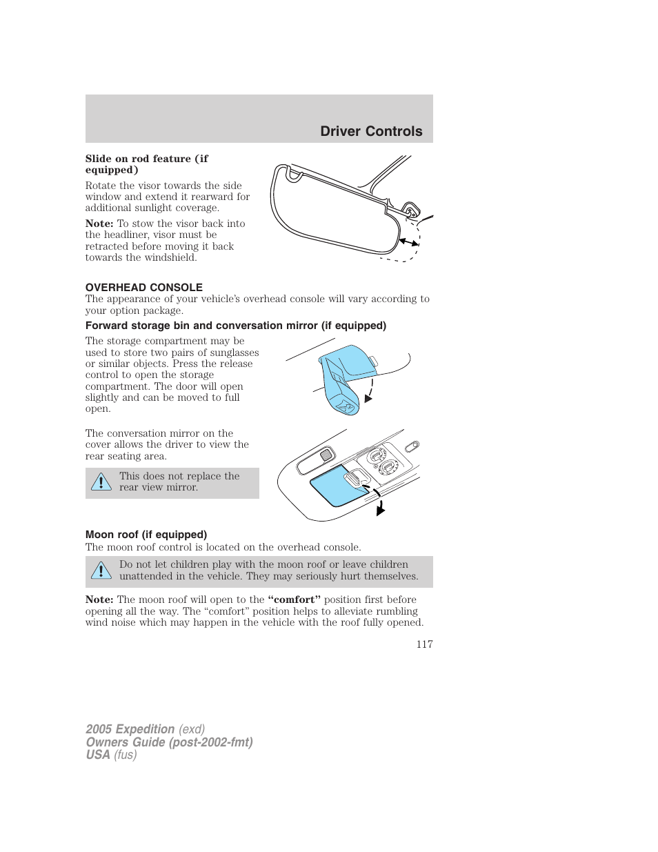 Overhead console, Moon roof (if equipped), Driver controls | FORD 2005 Expedition v.3 User Manual | Page 117 / 376