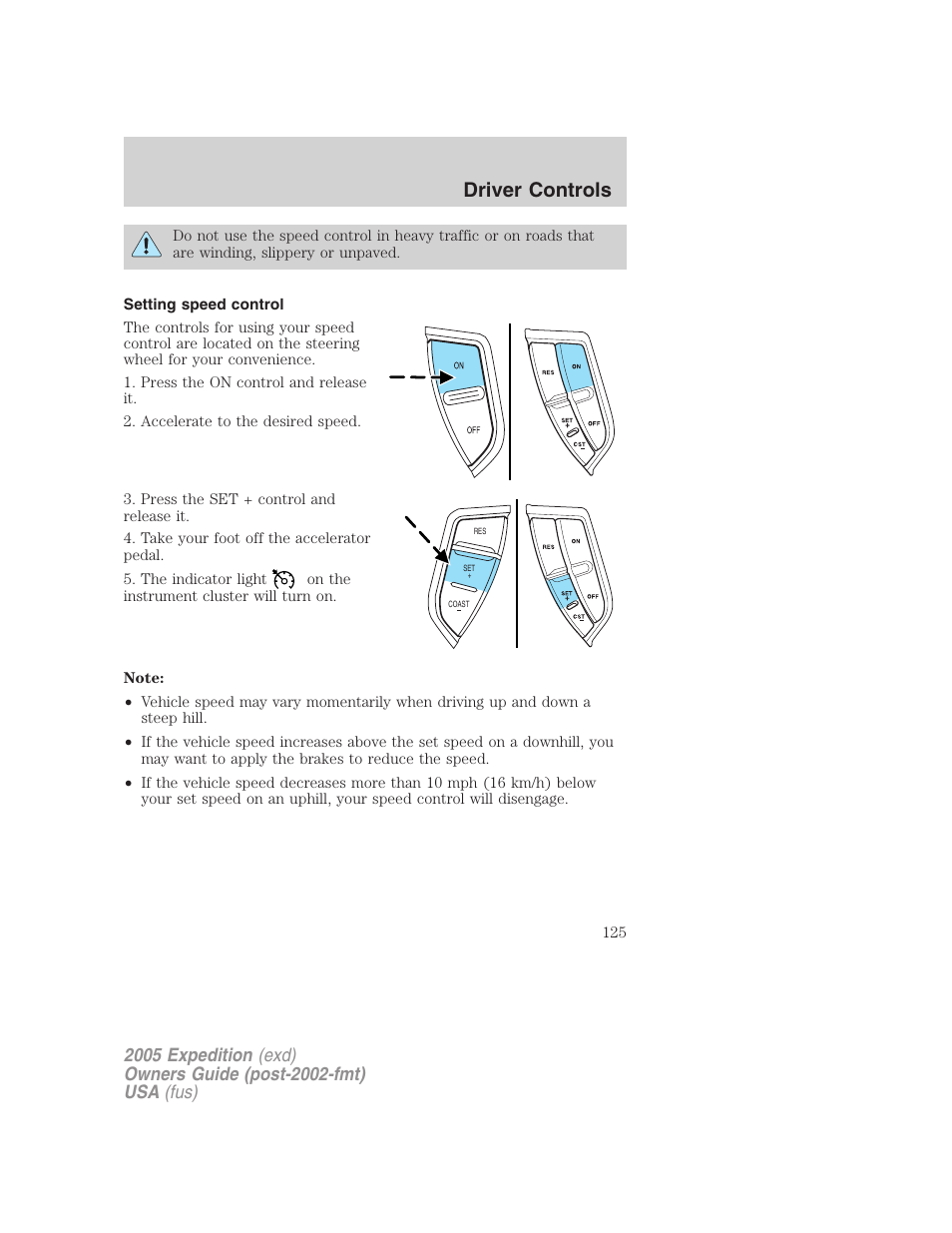 Setting speed control, Driver controls | FORD 2005 Expedition v.3 User Manual | Page 125 / 376