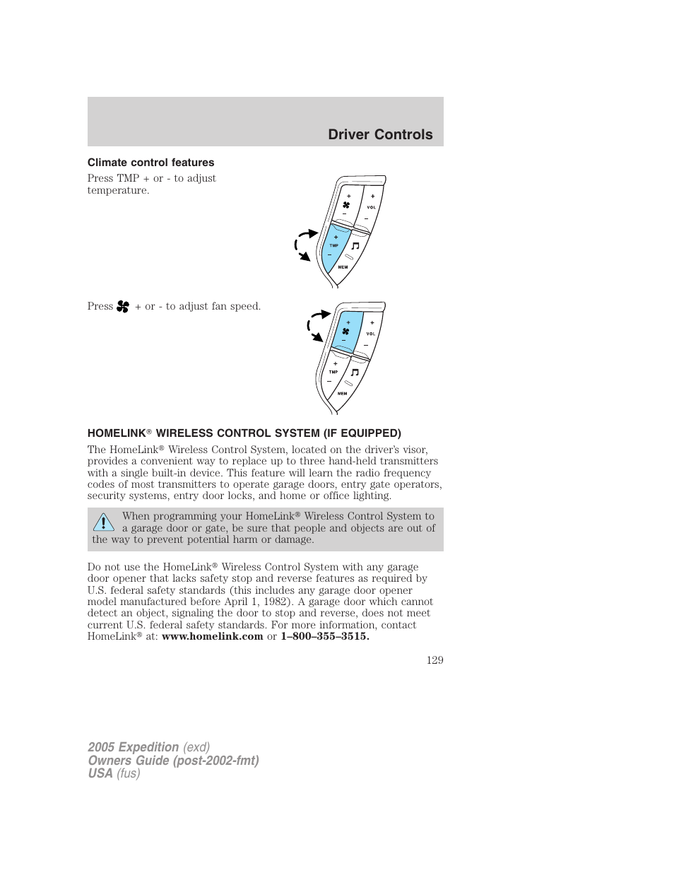 Climate control features, Homelink wireless control system (if equipped), Driver controls | FORD 2005 Expedition v.3 User Manual | Page 129 / 376