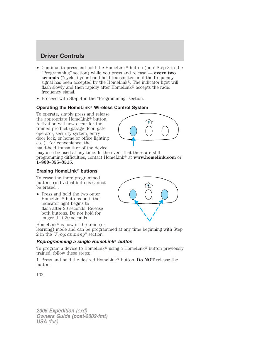 Operating the homelink wireless control system, Erasing homelink buttons, Reprogramming a single homelink button | Driver controls | FORD 2005 Expedition v.3 User Manual | Page 132 / 376