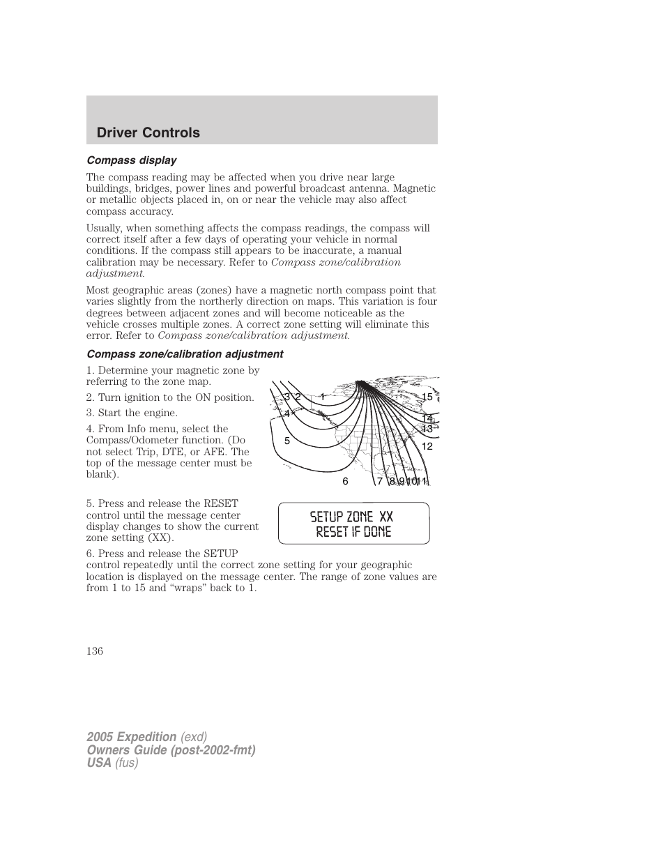 Compass display, Compass zone/calibration adjustment, Driver controls | FORD 2005 Expedition v.3 User Manual | Page 136 / 376