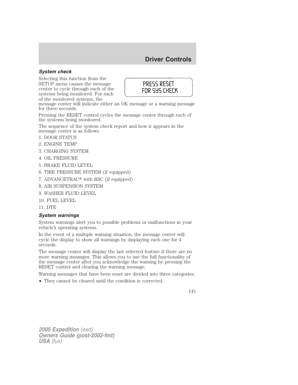 System check, System warnings, Driver controls | FORD 2005 Expedition v.3 User Manual | Page 141 / 376