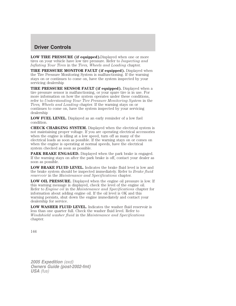 Driver controls | FORD 2005 Expedition v.3 User Manual | Page 144 / 376
