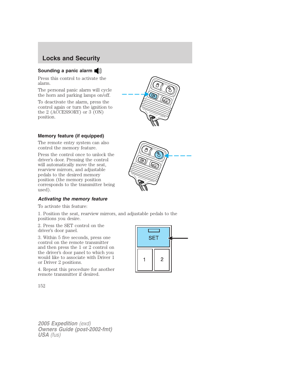 Sounding a panic alarm, Memory feature (if equipped), Activating the memory feature | Locks and security | FORD 2005 Expedition v.3 User Manual | Page 152 / 376