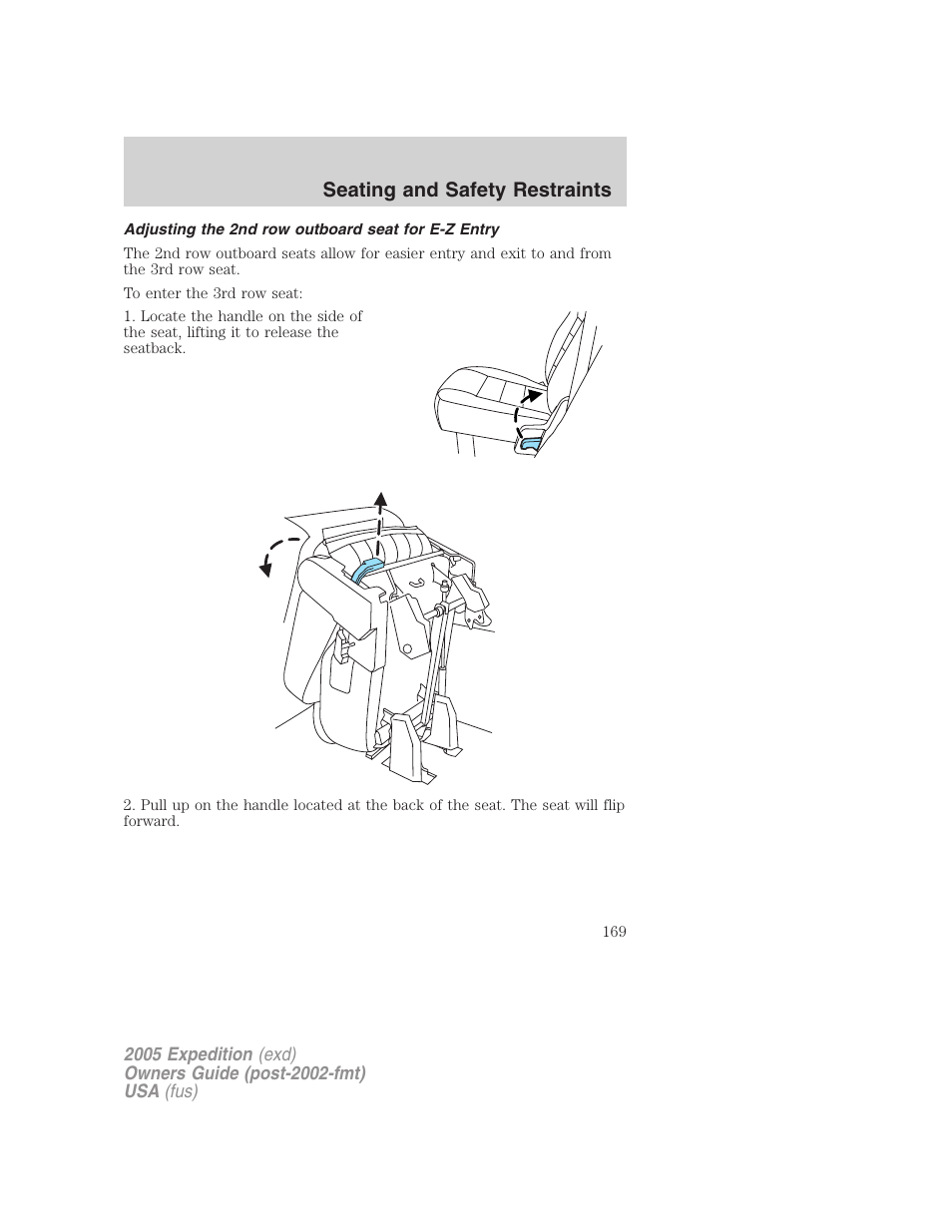 Adjusting the 2nd row outboard seat for e-z entry, Seating and safety restraints | FORD 2005 Expedition v.3 User Manual | Page 169 / 376