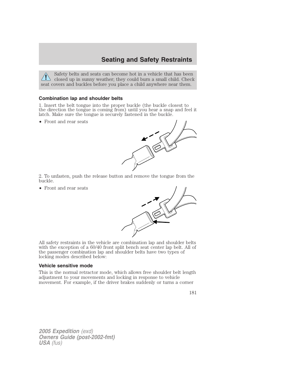 Combination lap and shoulder belts, Vehicle sensitive mode, Seating and safety restraints | FORD 2005 Expedition v.3 User Manual | Page 181 / 376