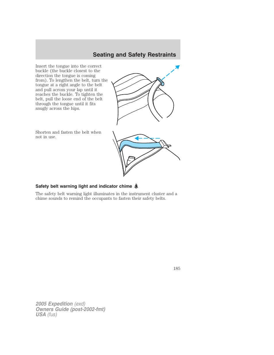Safety belt warning light and indicator chime, Seating and safety restraints | FORD 2005 Expedition v.3 User Manual | Page 185 / 376