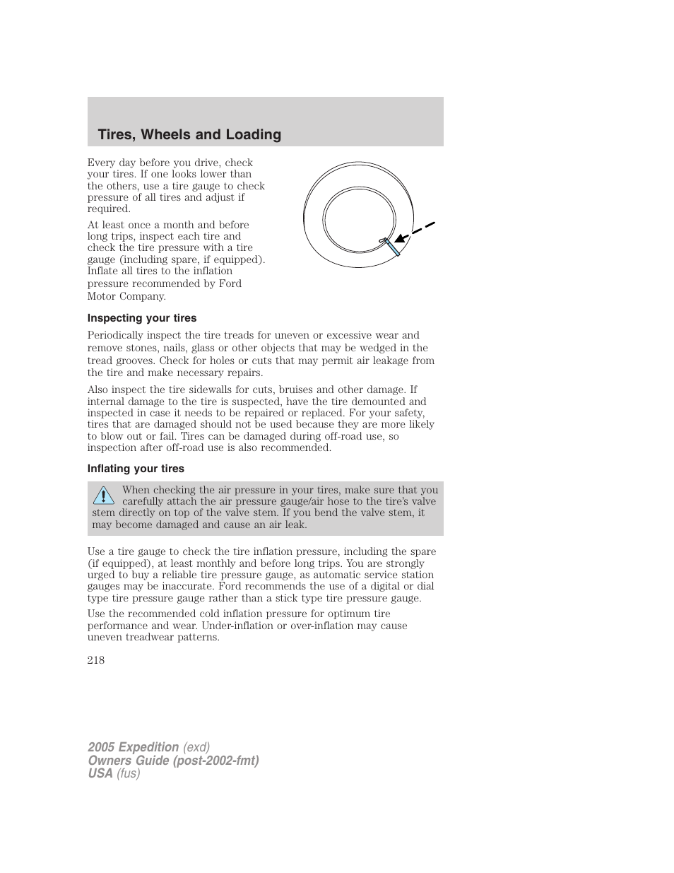 Inspecting your tires, Inflating your tires, Tires, wheels and loading | FORD 2005 Expedition v.3 User Manual | Page 218 / 376