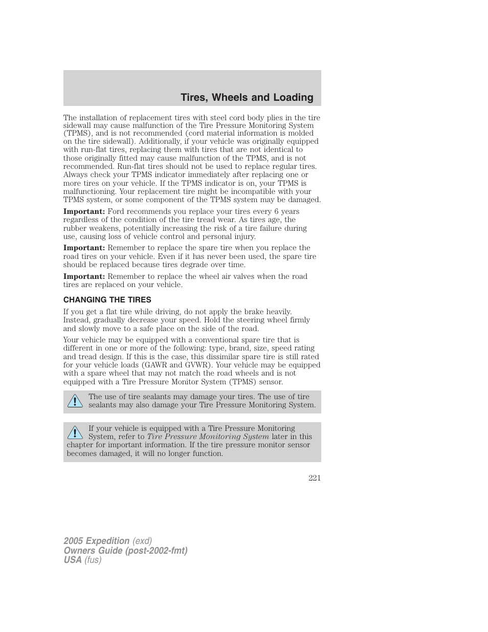 Changing the tires, Changing tires, Tires, wheels and loading | FORD 2005 Expedition v.3 User Manual | Page 221 / 376