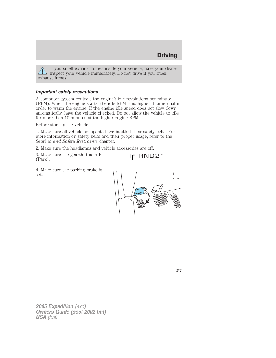 Important safety precautions, Driving | FORD 2005 Expedition v.3 User Manual | Page 257 / 376