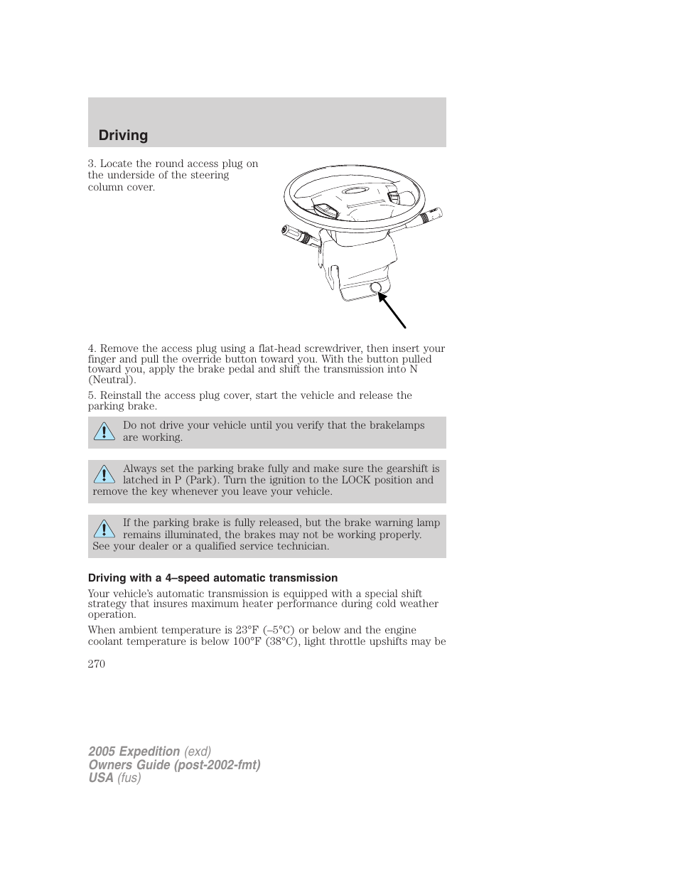 Driving with a 4–speed automatic transmission, Driving | FORD 2005 Expedition v.3 User Manual | Page 270 / 376