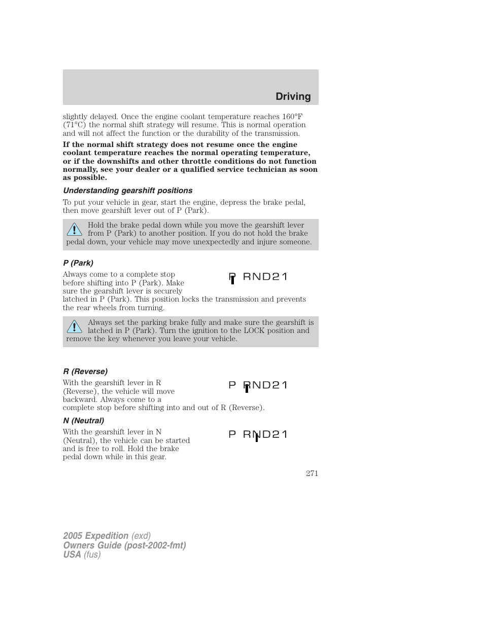 Understanding gearshift positions, P (park), R (reverse) | N (neutral), Driving | FORD 2005 Expedition v.3 User Manual | Page 271 / 376