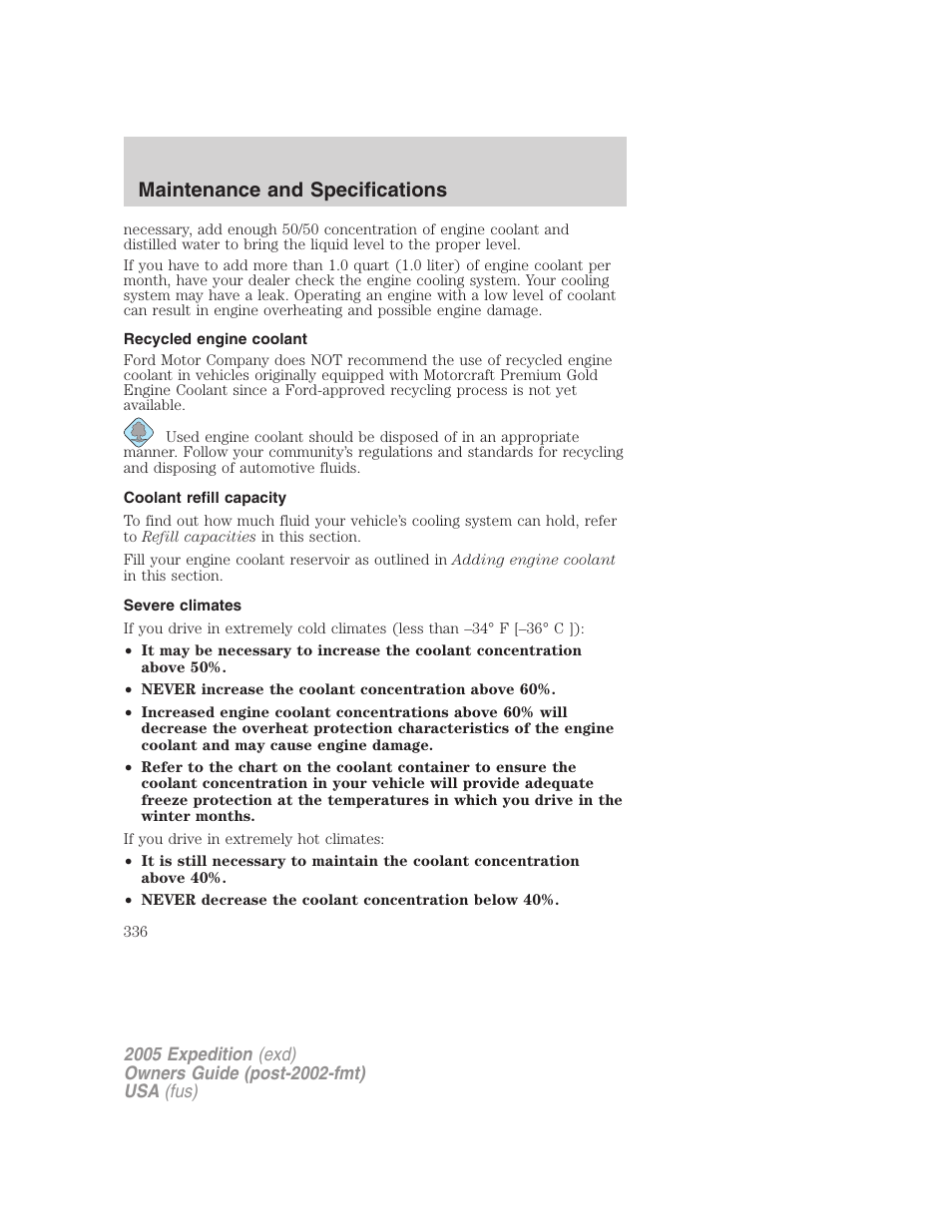 Recycled engine coolant, Coolant refill capacity, Severe climates | Maintenance and specifications | FORD 2005 Expedition v.3 User Manual | Page 336 / 376