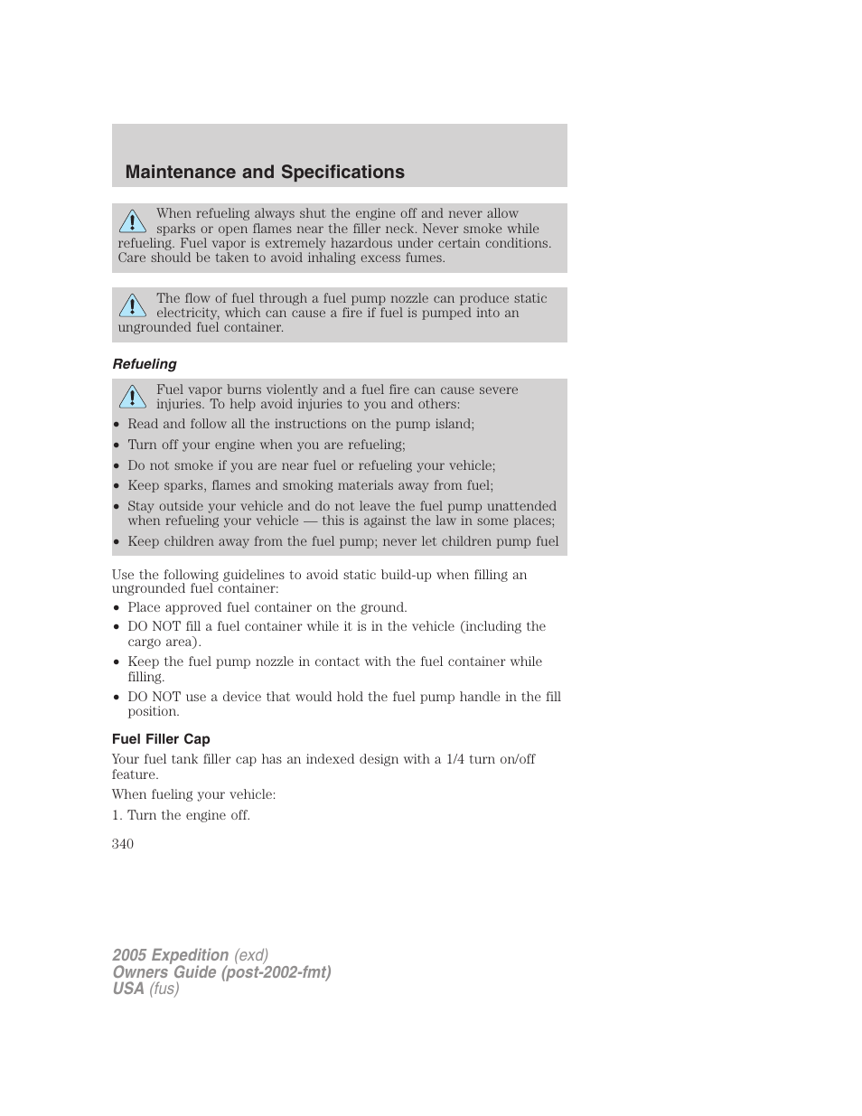 Refueling, Fuel filler cap, Maintenance and specifications | FORD 2005 Expedition v.3 User Manual | Page 340 / 376