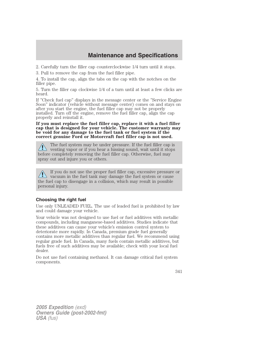 Choosing the right fuel, Maintenance and specifications | FORD 2005 Expedition v.3 User Manual | Page 341 / 376