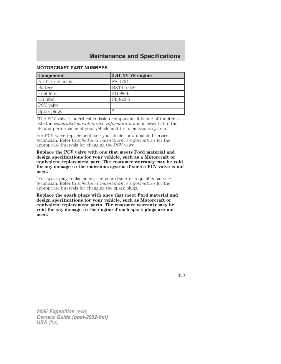 Motorcraft part numbers, Part numbers, Maintenance and specifications | FORD 2005 Expedition v.3 User Manual | Page 353 / 376