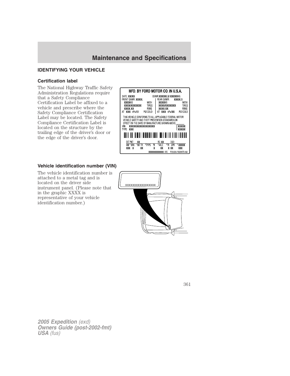 Identifying your vehicle, Certification label, Vehicle identification number (vin) | Maintenance and specifications | FORD 2005 Expedition v.3 User Manual | Page 361 / 376