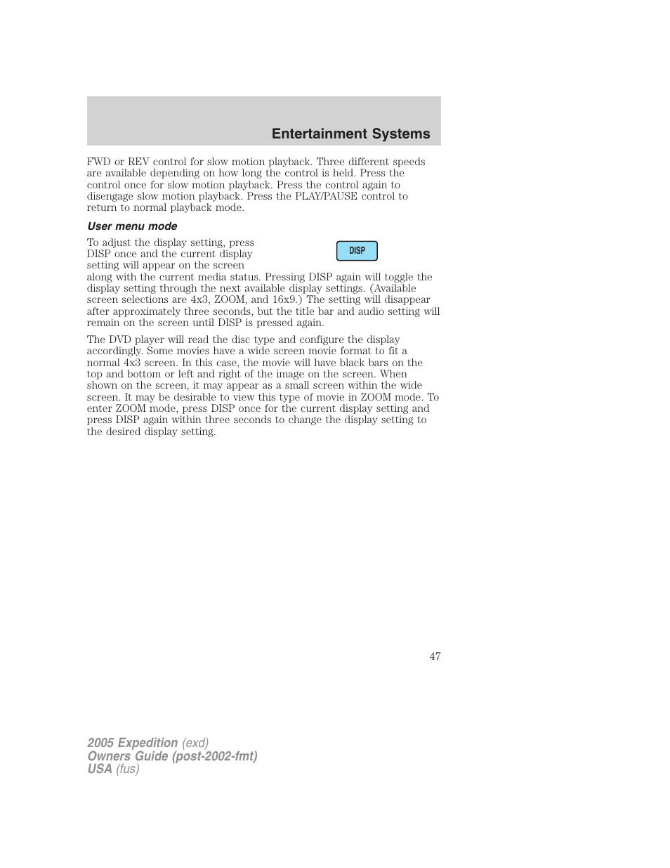 User menu mode, Entertainment systems | FORD 2005 Expedition v.3 User Manual | Page 47 / 376