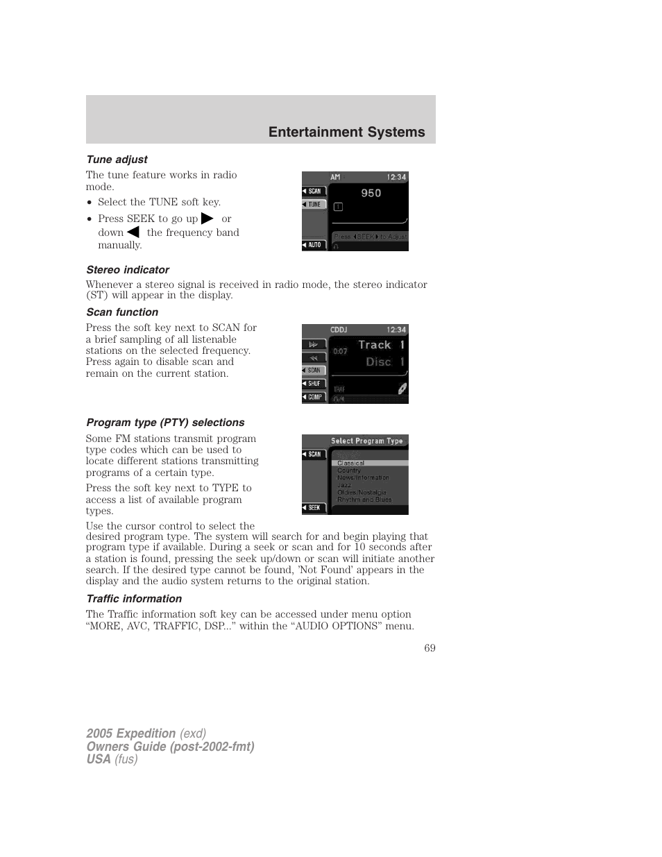 Tune adjust, Stereo indicator, Scan function | Program type (pty) selections, Traffic information, Entertainment systems | FORD 2005 Expedition v.3 User Manual | Page 69 / 376