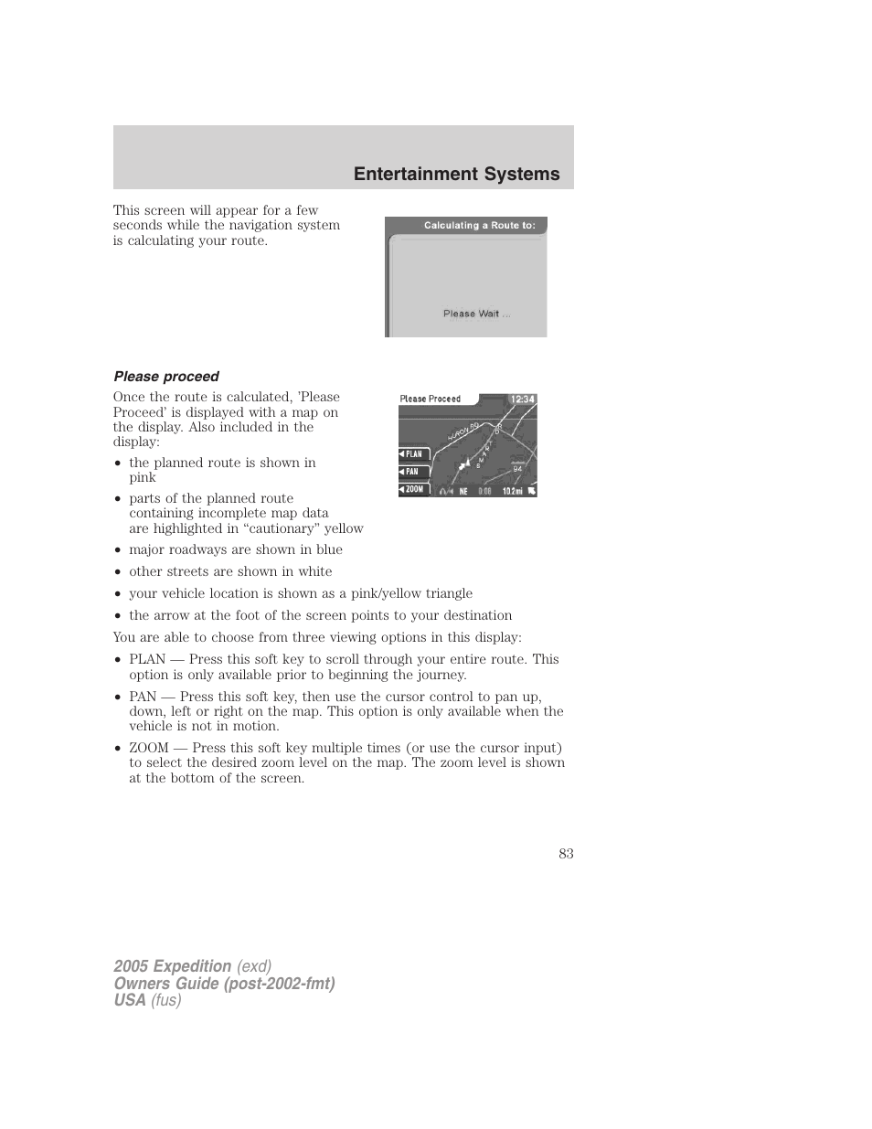 Please proceed, Entertainment systems | FORD 2005 Expedition v.3 User Manual | Page 83 / 376