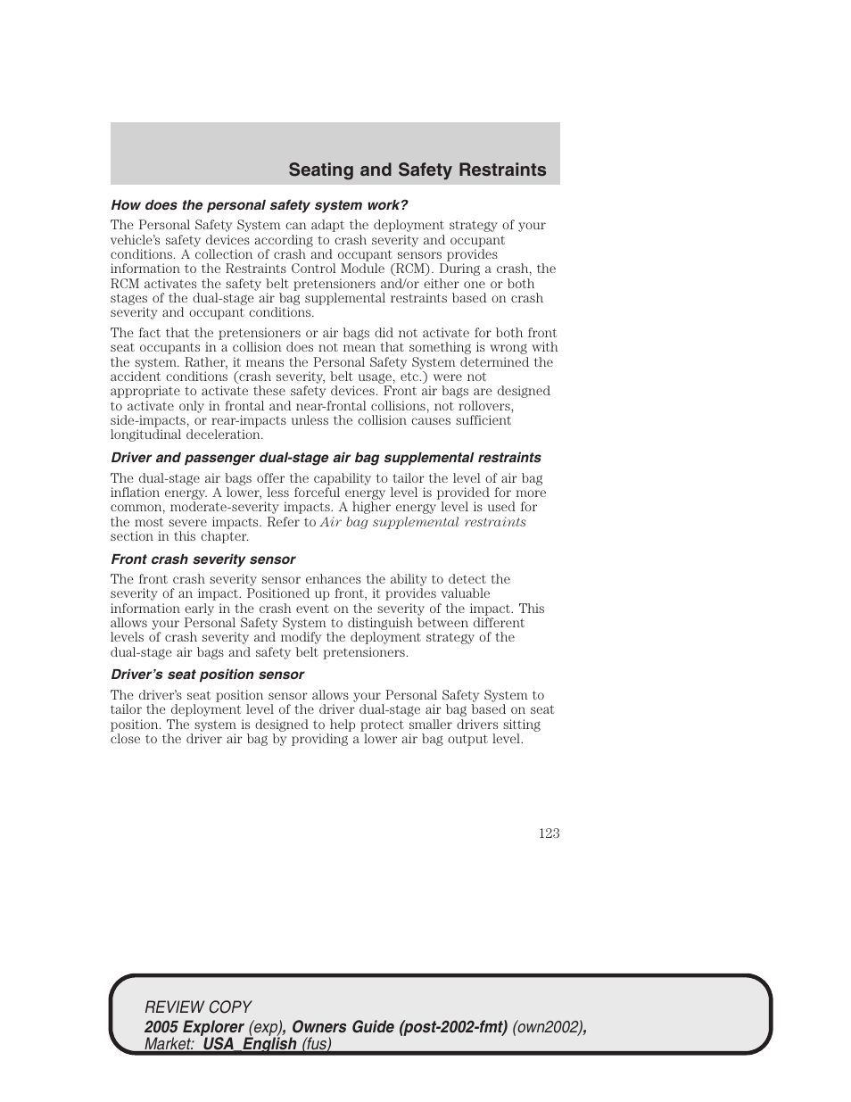 Seating and safety restraints | FORD 2005 Explorer v.1 User Manual | Page 123 / 320