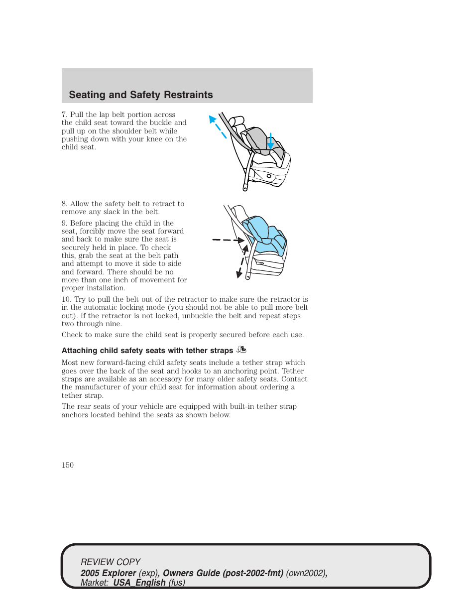 Seating and safety restraints | FORD 2005 Explorer v.1 User Manual | Page 150 / 320