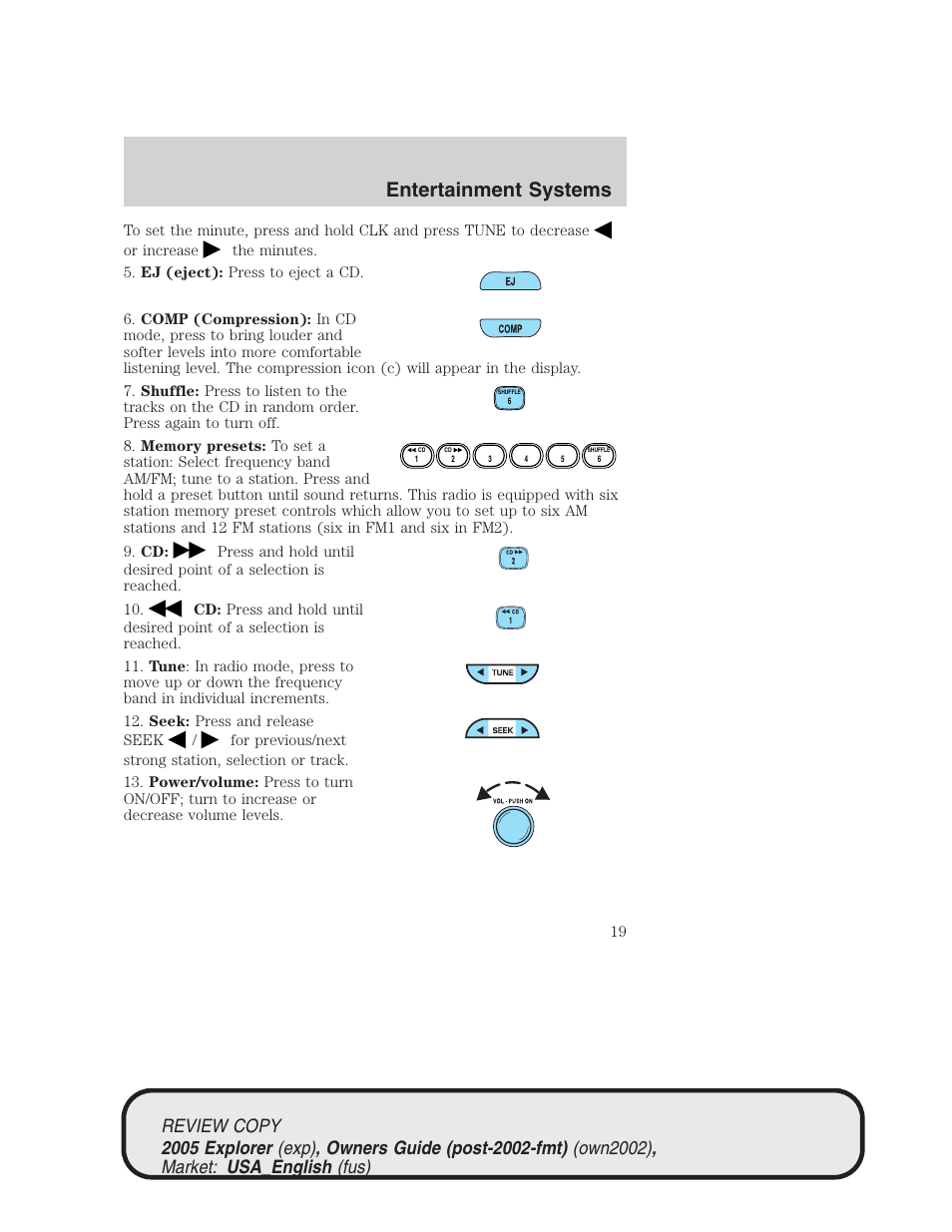 Entertainment systems | FORD 2005 Explorer v.1 User Manual | Page 19 / 320