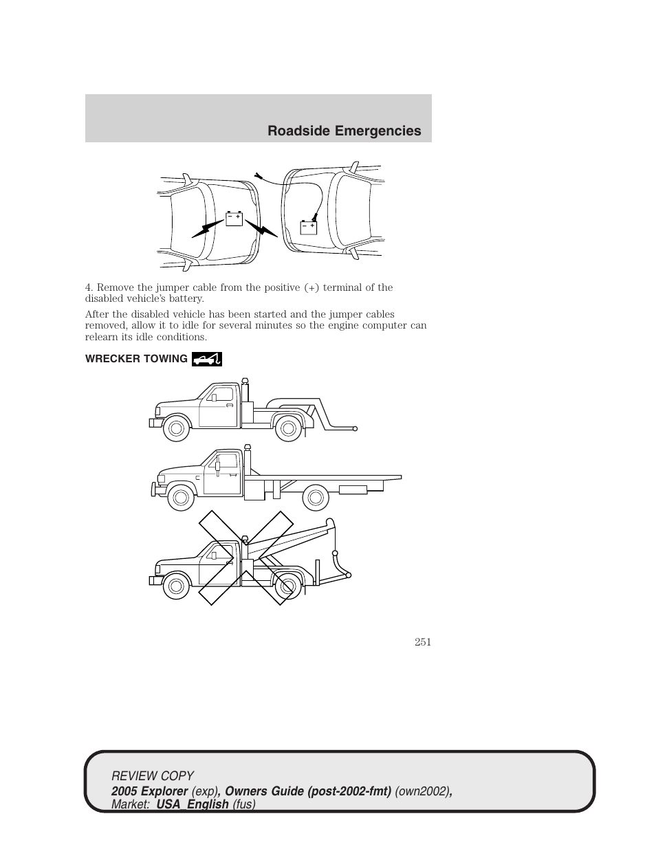 Roadside emergencies | FORD 2005 Explorer v.1 User Manual | Page 251 / 320