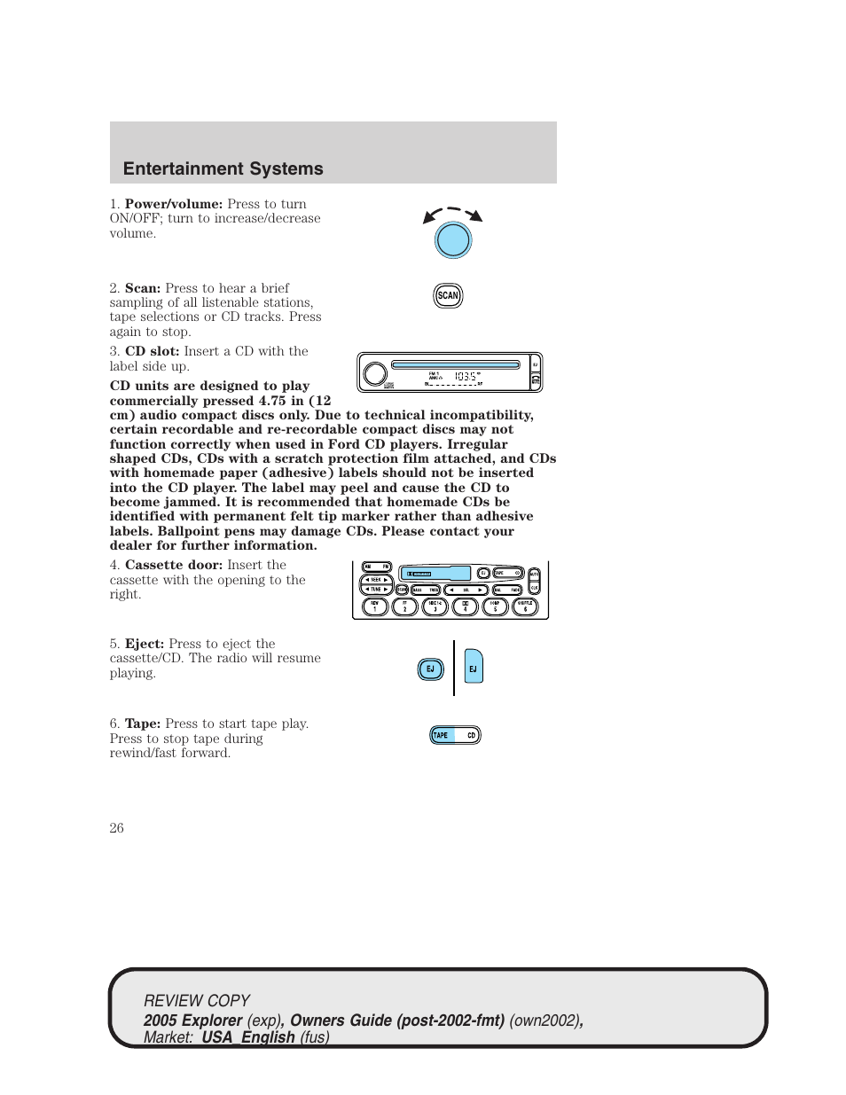 Entertainment systems | FORD 2005 Explorer v.1 User Manual | Page 26 / 320