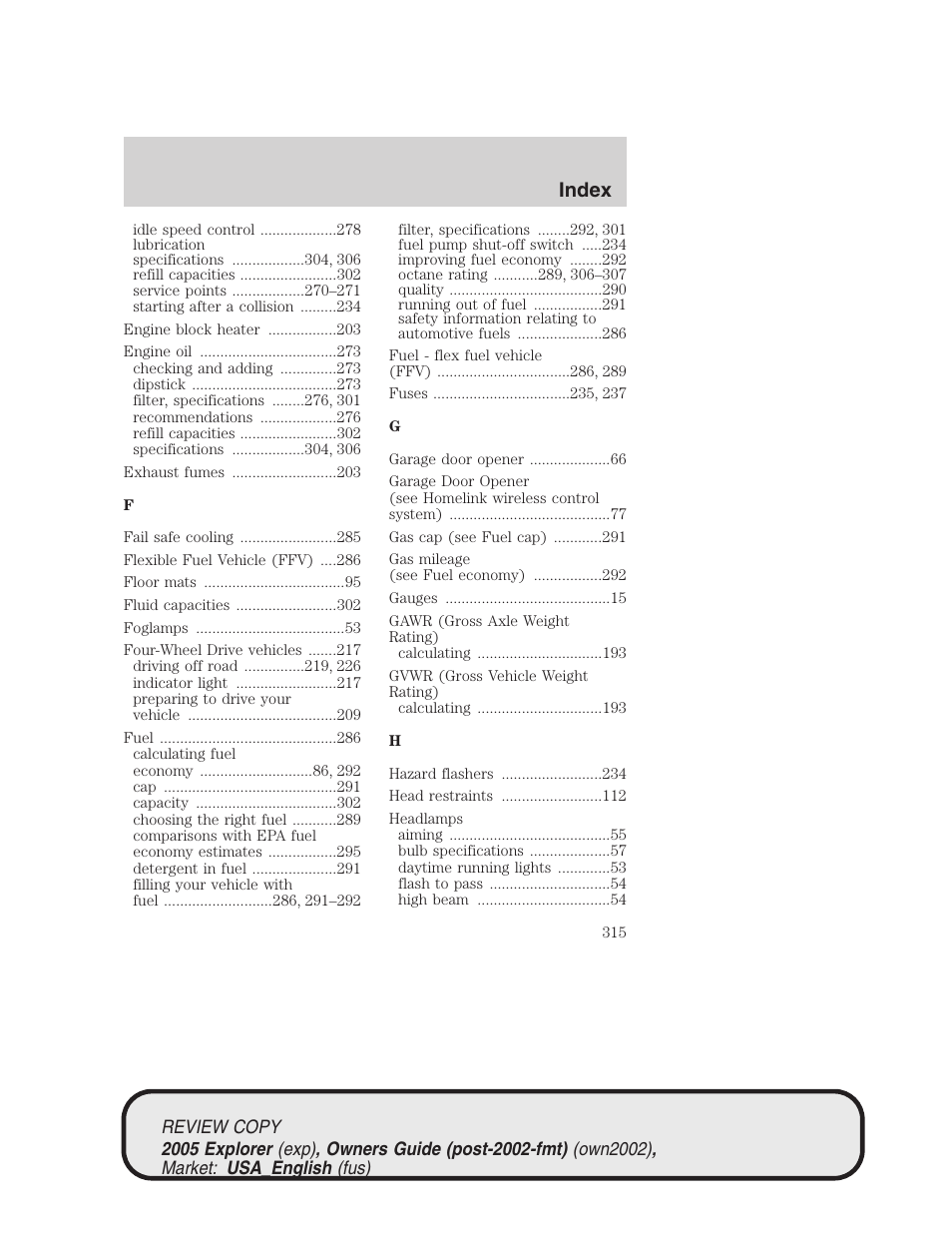 Index | FORD 2005 Explorer v.1 User Manual | Page 315 / 320