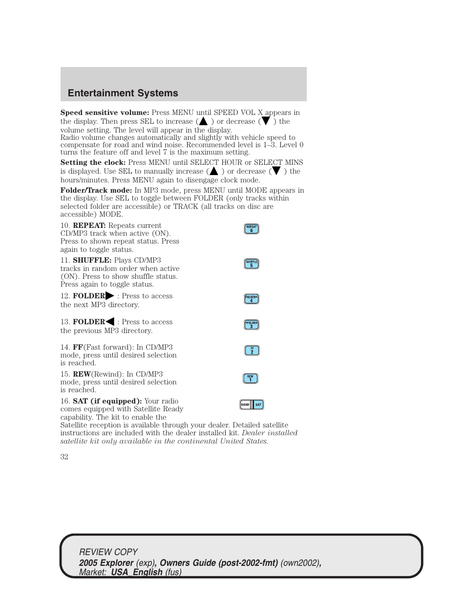 Entertainment systems | FORD 2005 Explorer v.1 User Manual | Page 32 / 320