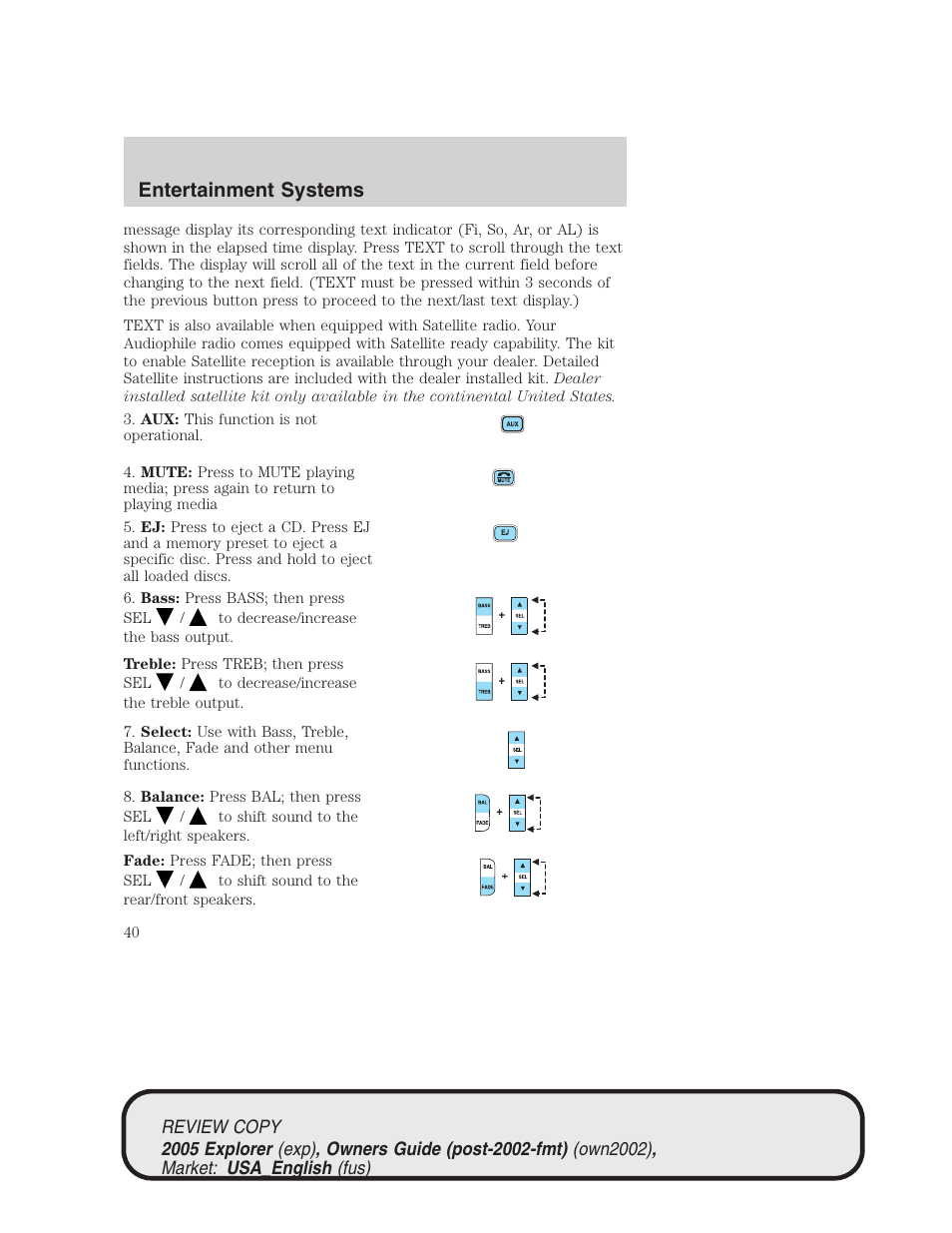 Entertainment systems | FORD 2005 Explorer v.1 User Manual | Page 40 / 320