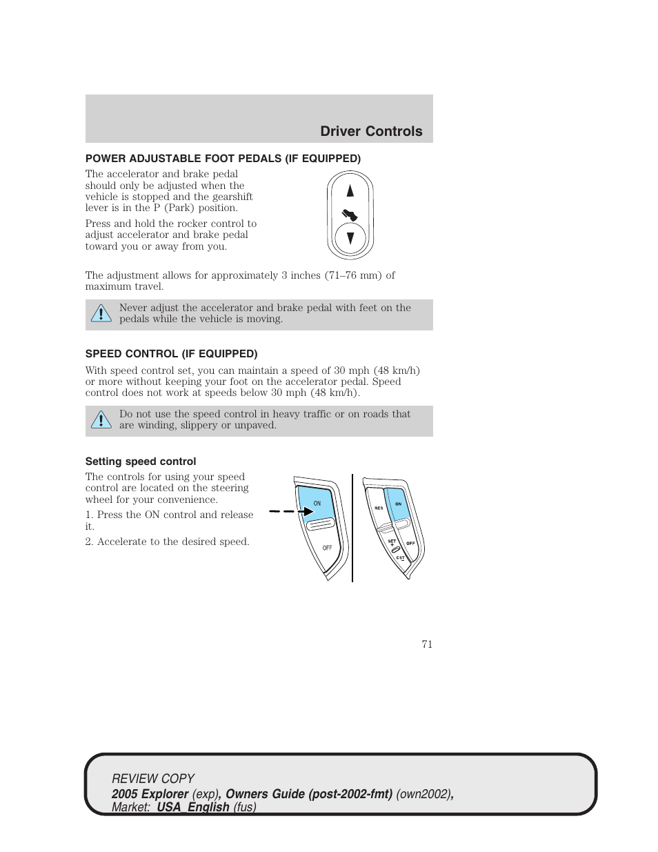 Driver controls | FORD 2005 Explorer v.1 User Manual | Page 71 / 320