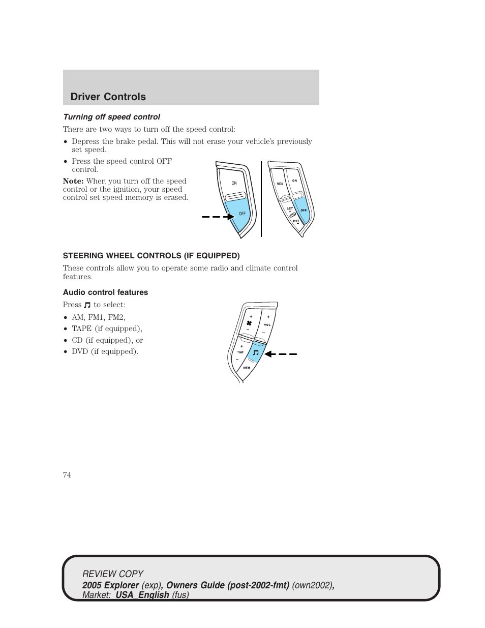 Driver controls | FORD 2005 Explorer v.1 User Manual | Page 74 / 320