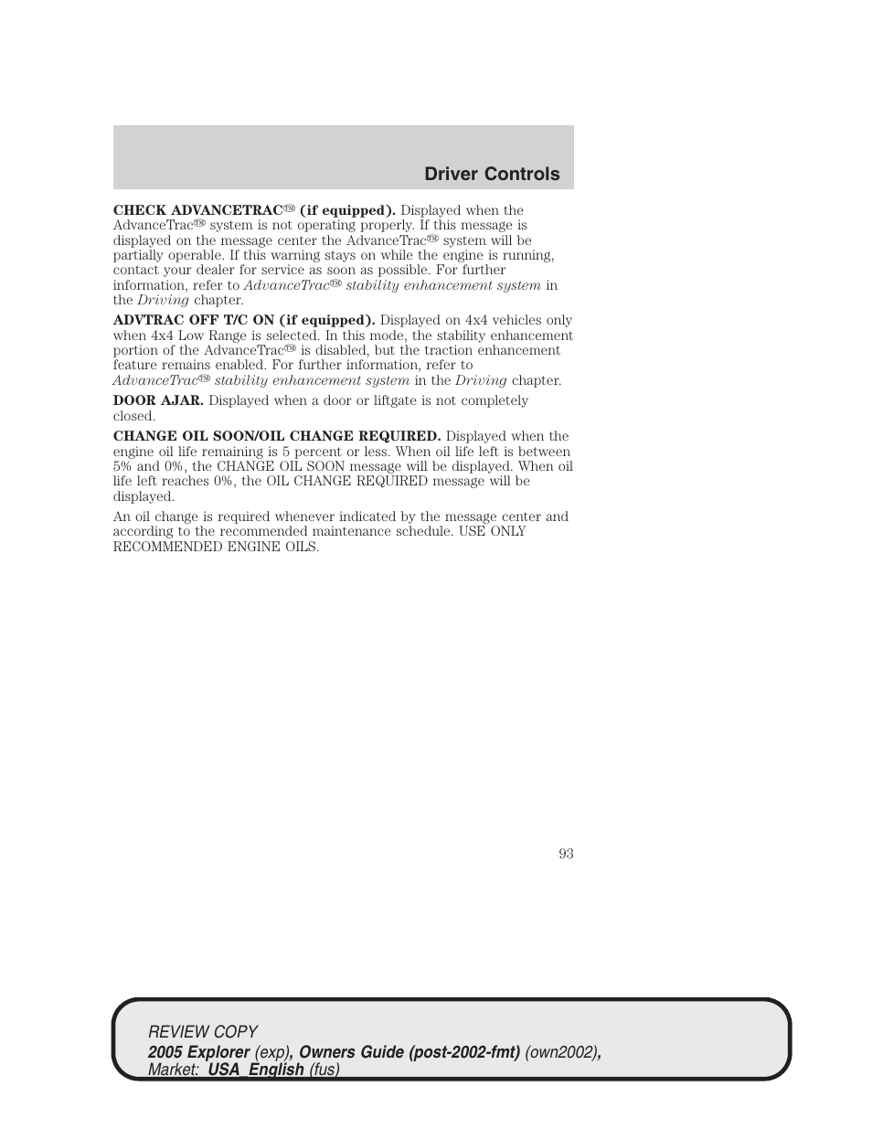 Driver controls | FORD 2005 Explorer v.1 User Manual | Page 93 / 320