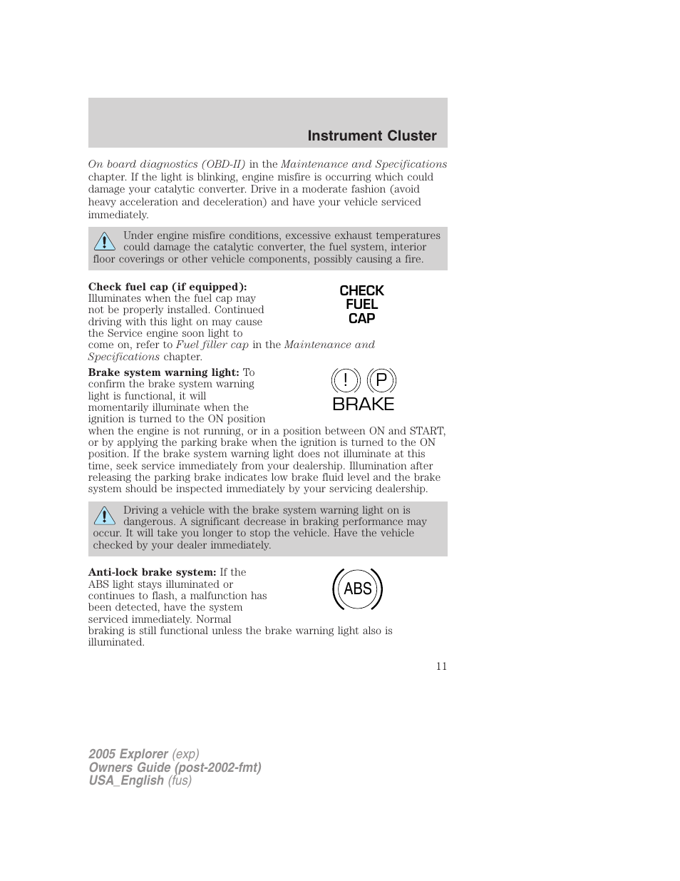 P! brake abs | FORD 2005 Explorer v.2 User Manual | Page 11 / 320