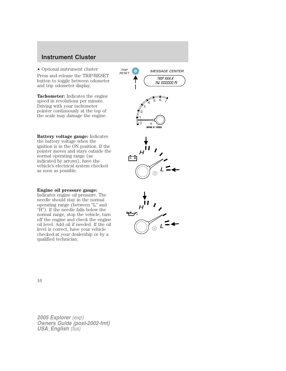Instrument cluster | FORD 2005 Explorer v.2 User Manual | Page 16 / 320
