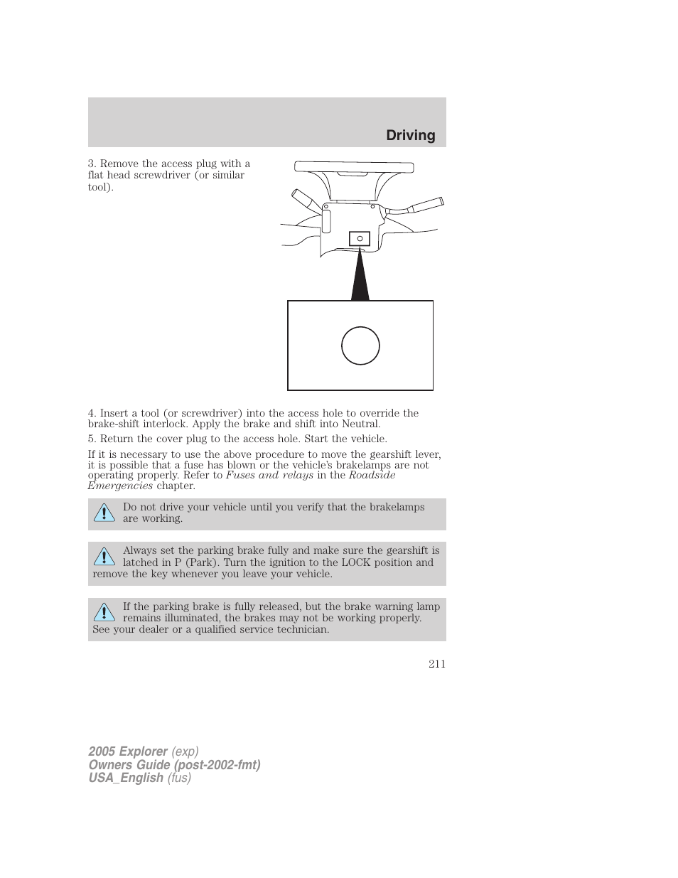 Driving | FORD 2005 Explorer v.2 User Manual | Page 211 / 320