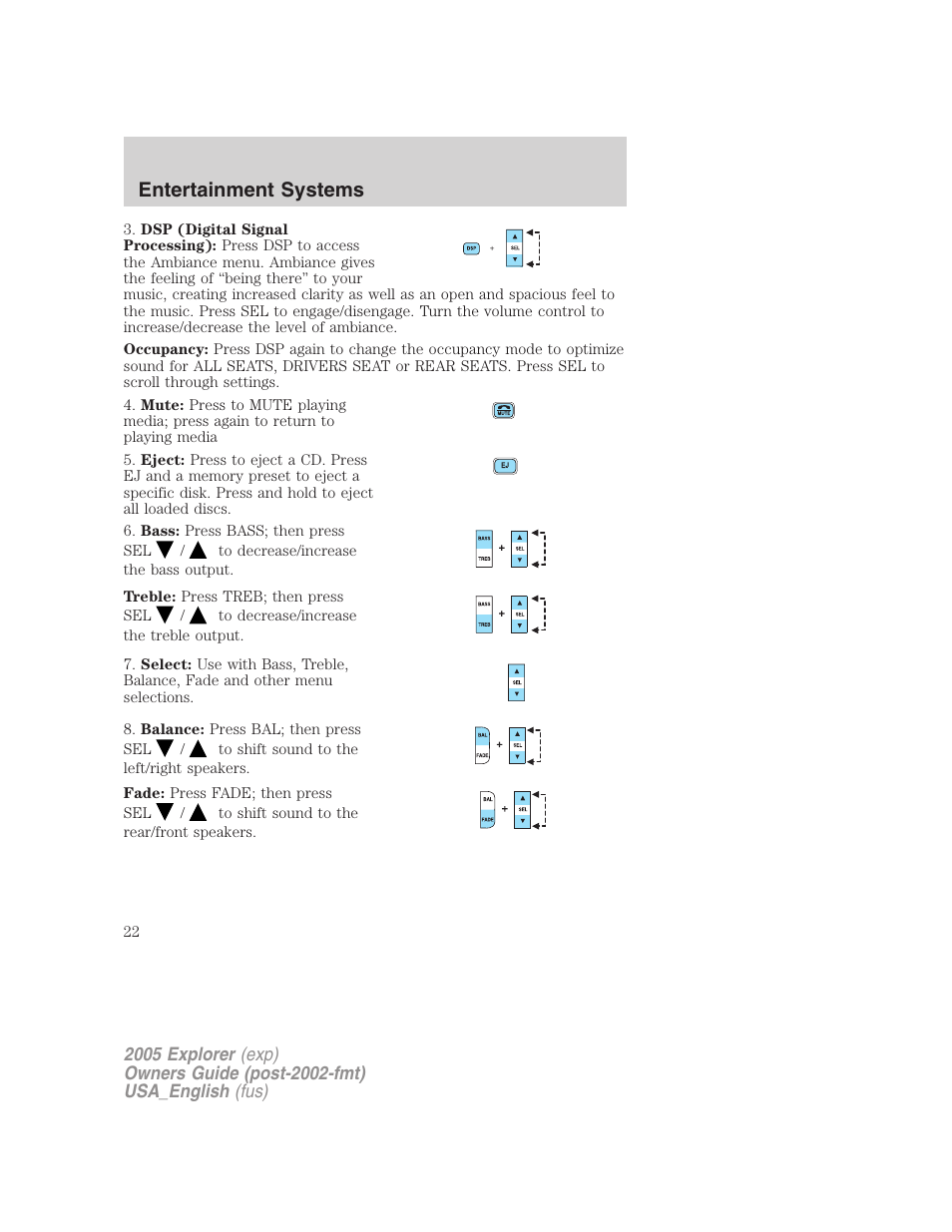 Entertainment systems | FORD 2005 Explorer v.2 User Manual | Page 22 / 320