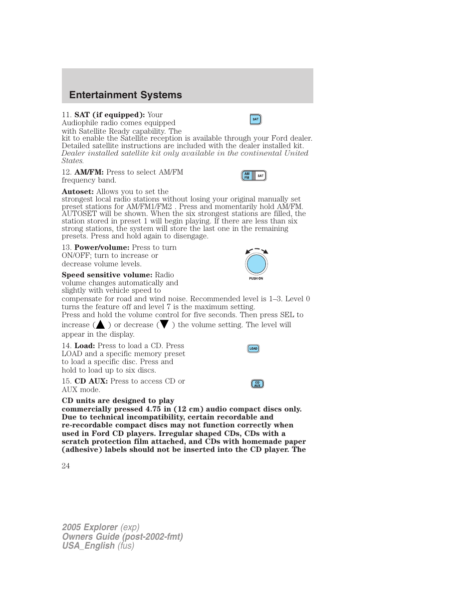 Entertainment systems | FORD 2005 Explorer v.2 User Manual | Page 24 / 320