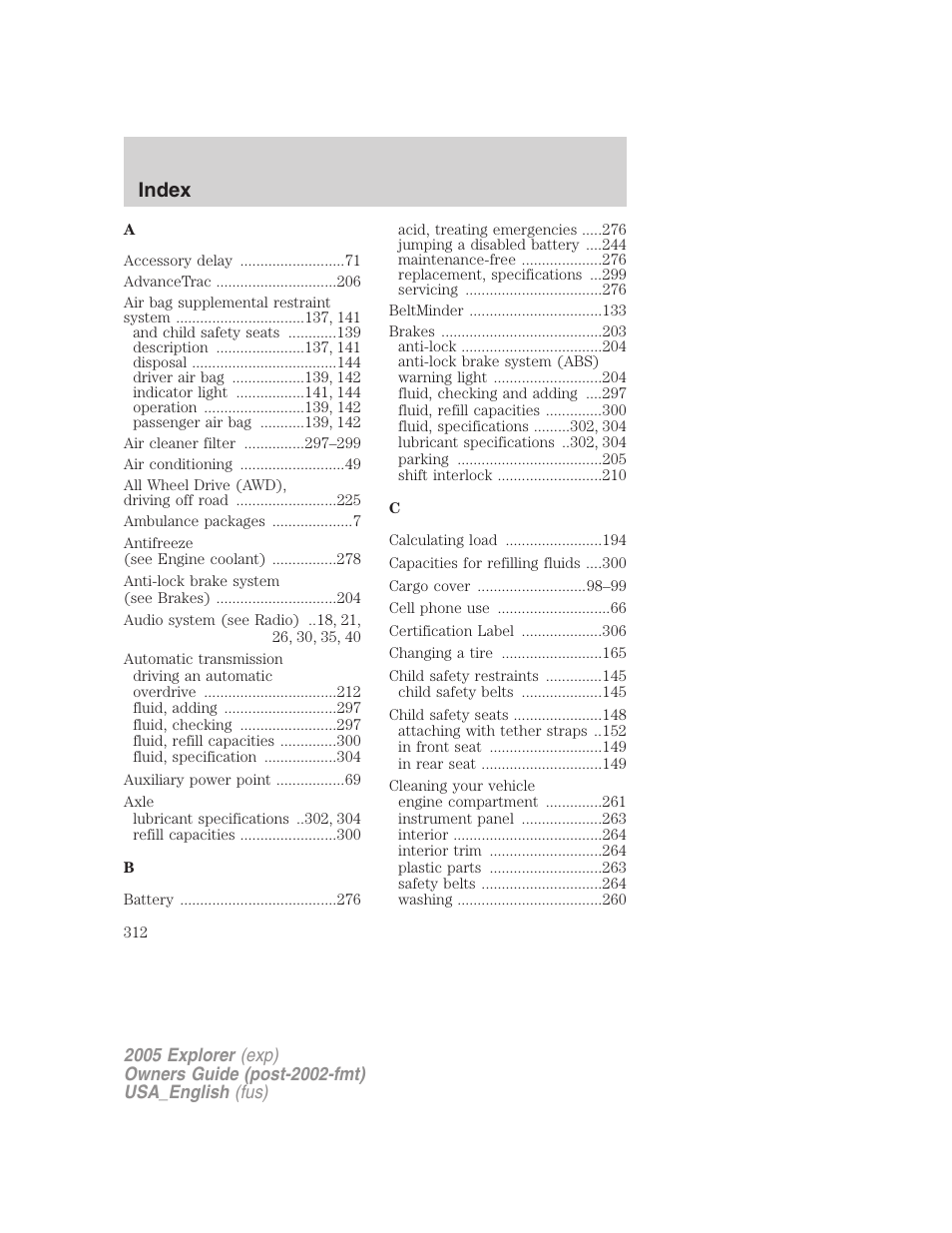 Index | FORD 2005 Explorer v.2 User Manual | Page 312 / 320