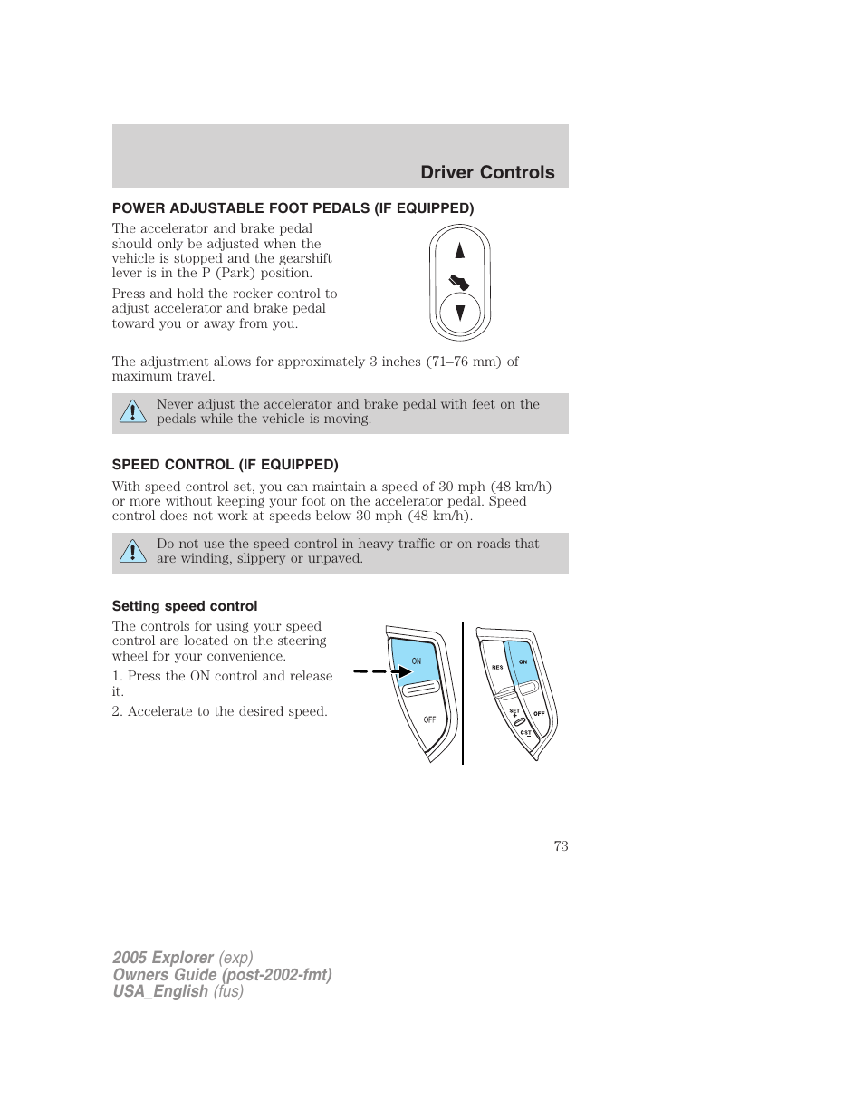 Driver controls | FORD 2005 Explorer v.2 User Manual | Page 73 / 320