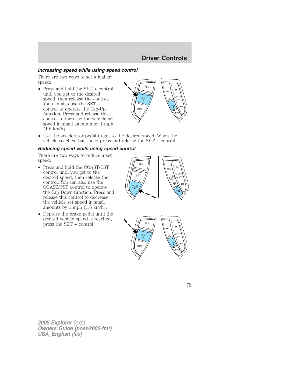 Driver controls | FORD 2005 Explorer v.2 User Manual | Page 75 / 320