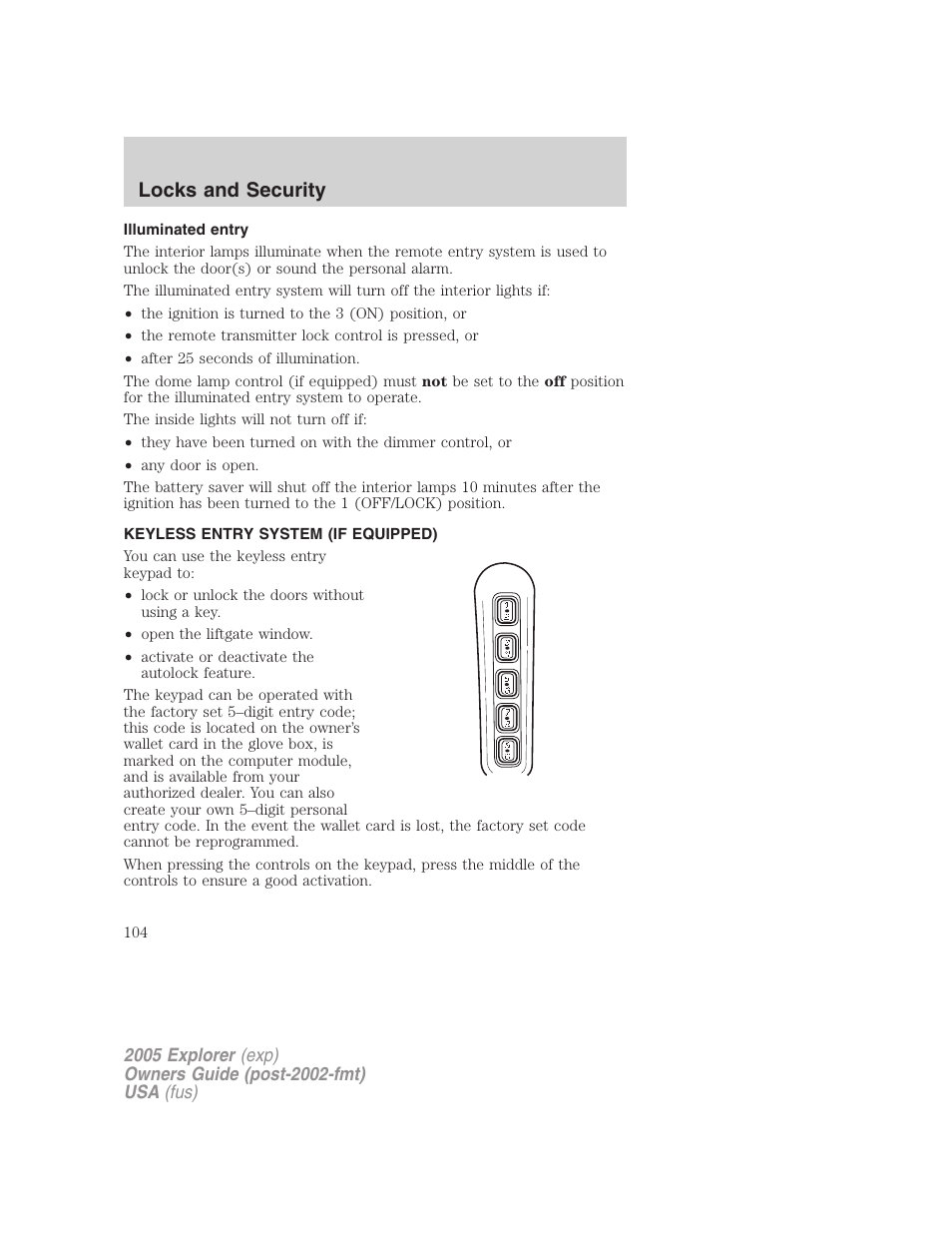 Illuminated entry, Keyless entry system (if equipped), Locks and security | FORD 2005 Explorer v.3 User Manual | Page 104 / 312