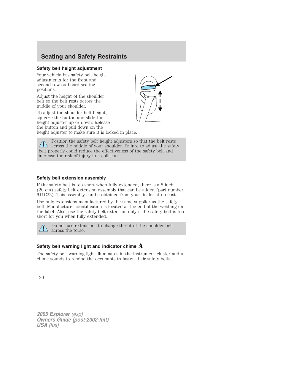 Safety belt height adjustment, Safety belt extension assembly, Safety belt warning light and indicator chime | Seating and safety restraints | FORD 2005 Explorer v.3 User Manual | Page 130 / 312