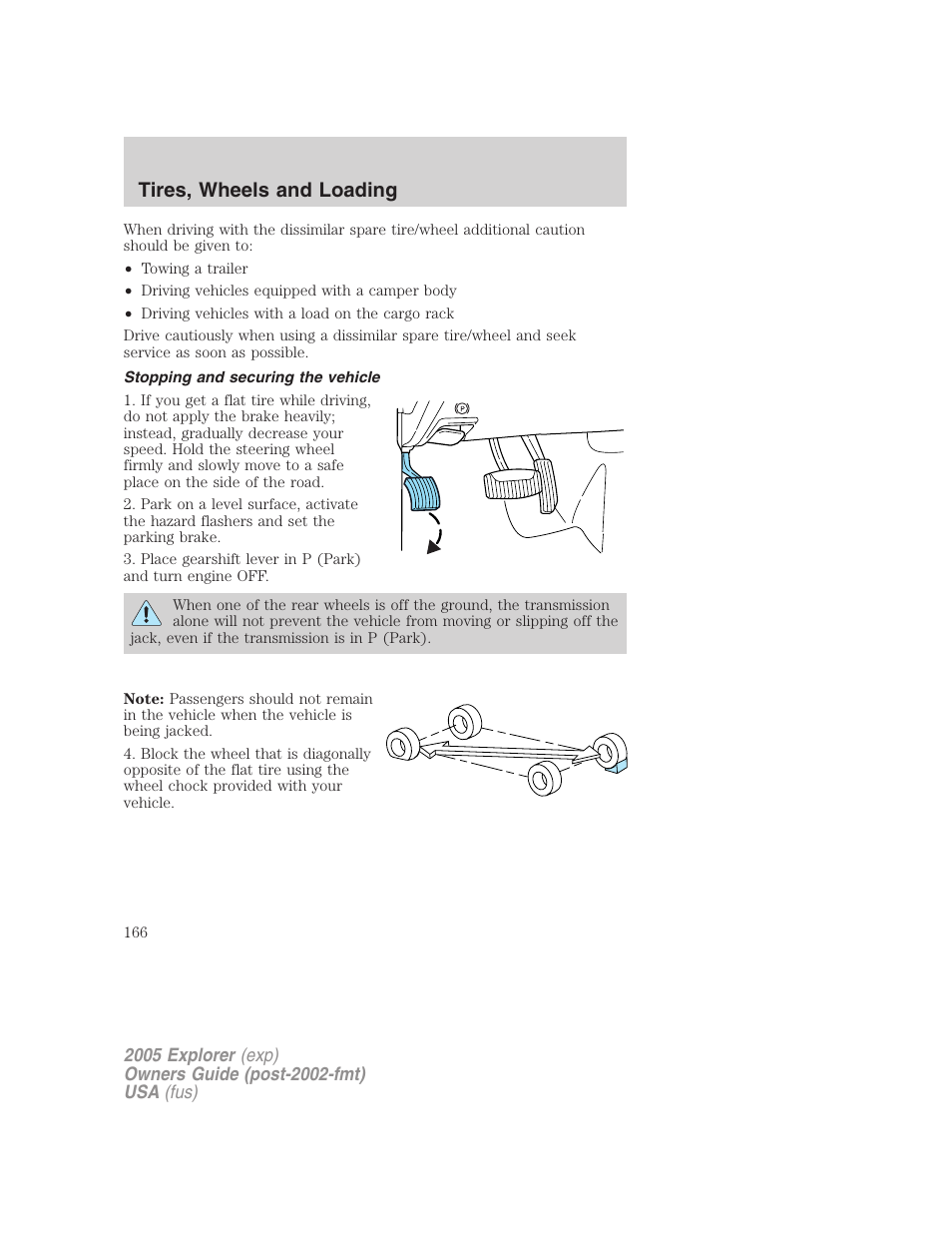Stopping and securing the vehicle, Tires, wheels and loading | FORD 2005 Explorer v.3 User Manual | Page 166 / 312