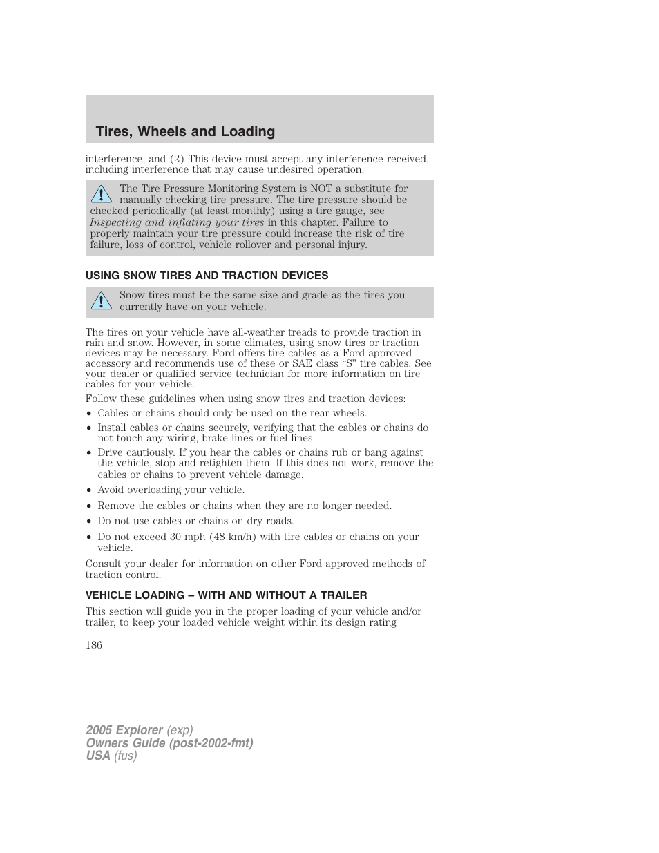 Using snow tires and traction devices, Vehicle loading – with and without a trailer, Vehicle loading | Tires, wheels and loading | FORD 2005 Explorer v.3 User Manual | Page 186 / 312